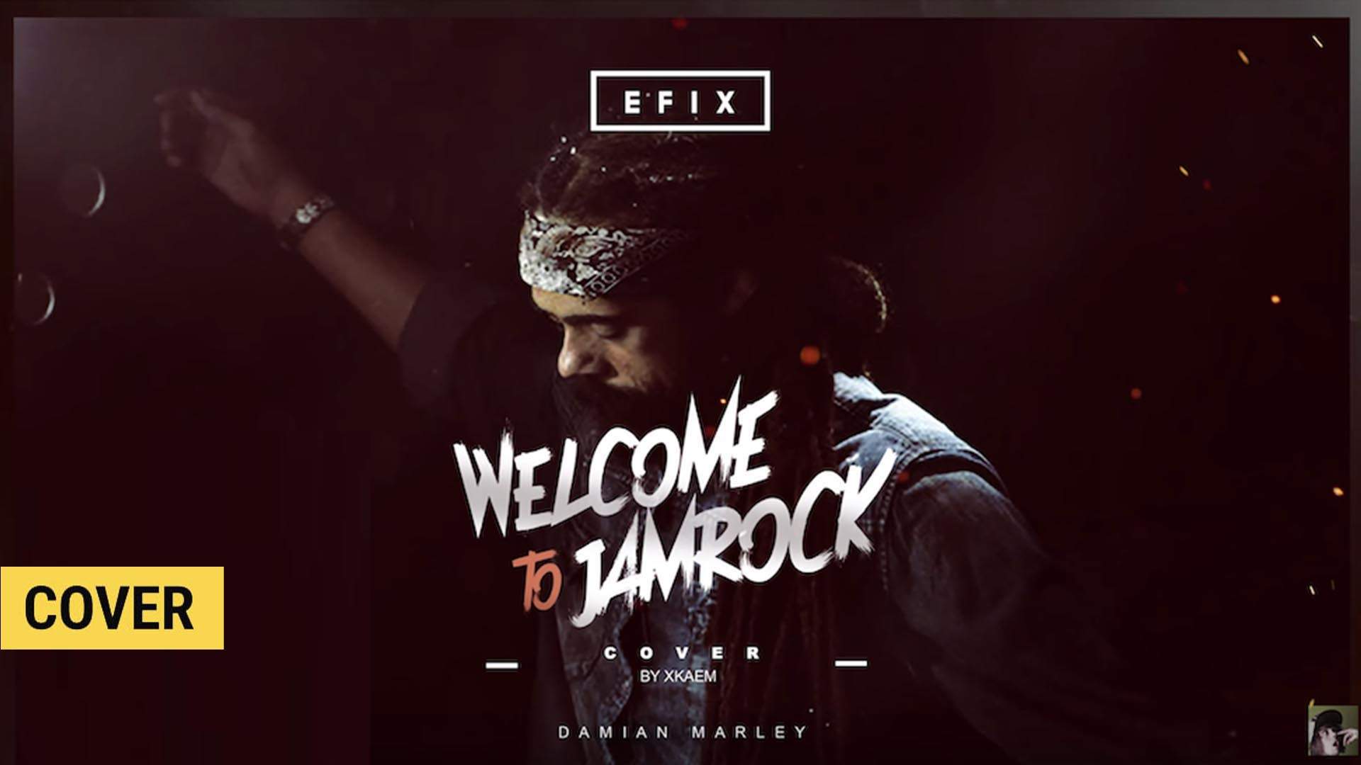 efix dj producteur musique welcome to jamrock